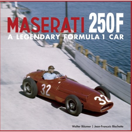 Maserati 250F  A Legendary...
