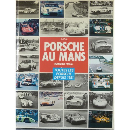 Porsche au Mans Toutes les...