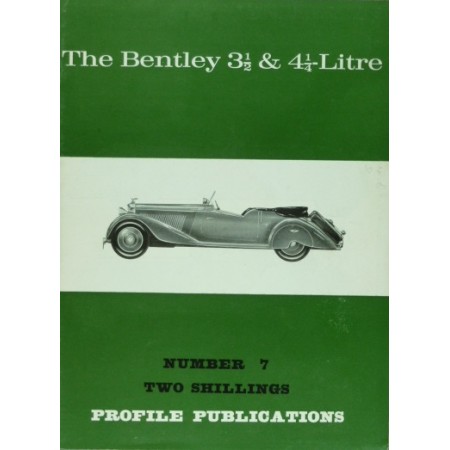 The Bentley 3.5 & 4 1/4...