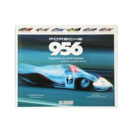 Porsche 956, Esquisses de performances Porsche 956, Esquisses de performances