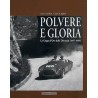 POLVERE E GLORIA: LA COPPA D’ORO DELLE DOLOMITI 1947/56 (Italian text)