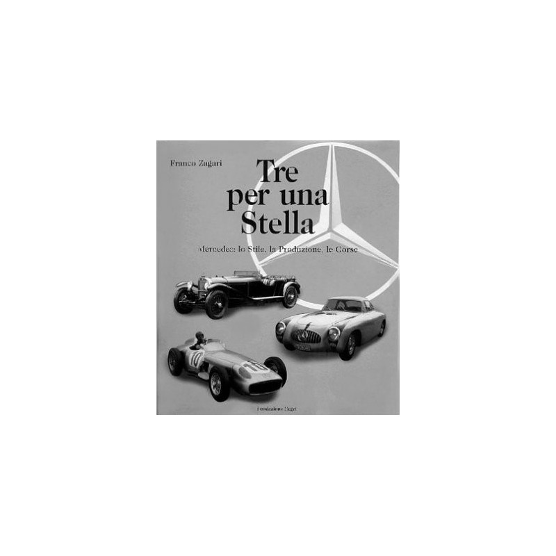 Tre per una Stella (Mercedes)