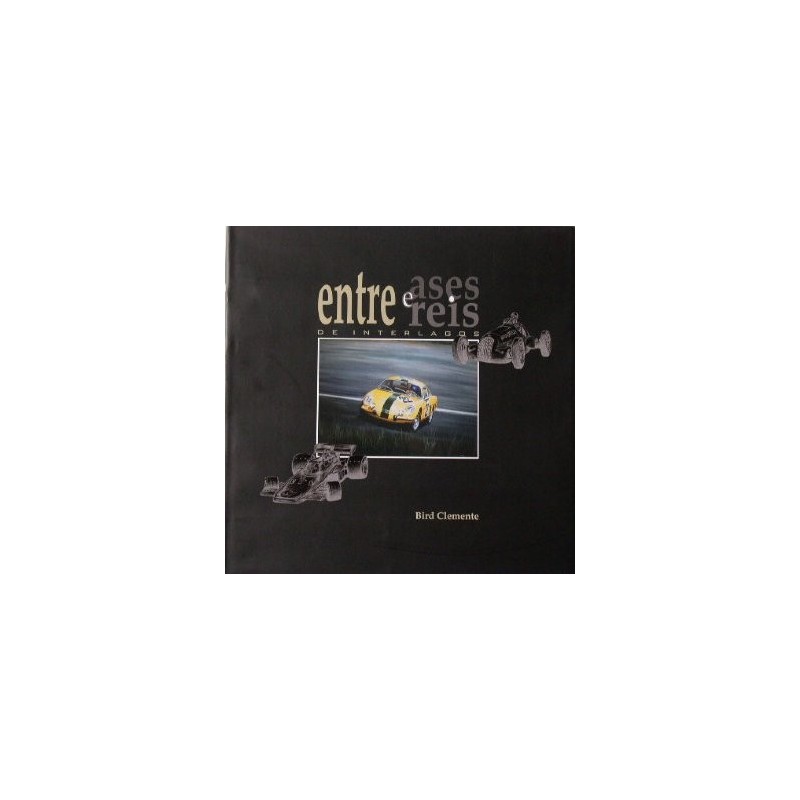 Entre ases e reis de INTERLAGOS