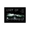 L'Art de l'Automobile (Collection Ralph Lauren)