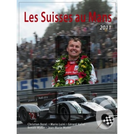 Les Suisses au Mans 2011