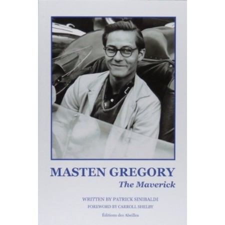 Masten Gregory, The Maverick