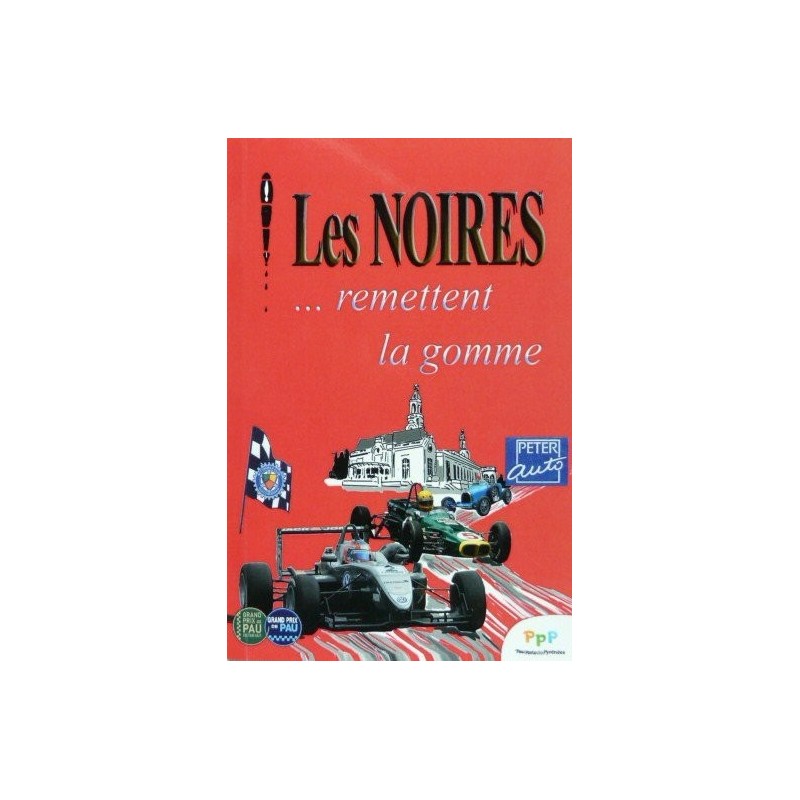 Les Noires...remettent la gomme (Grand Prix de Pau)