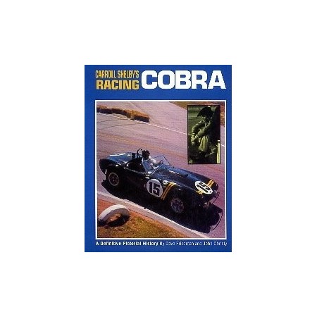 Carroll Shelby's Racing Cobra