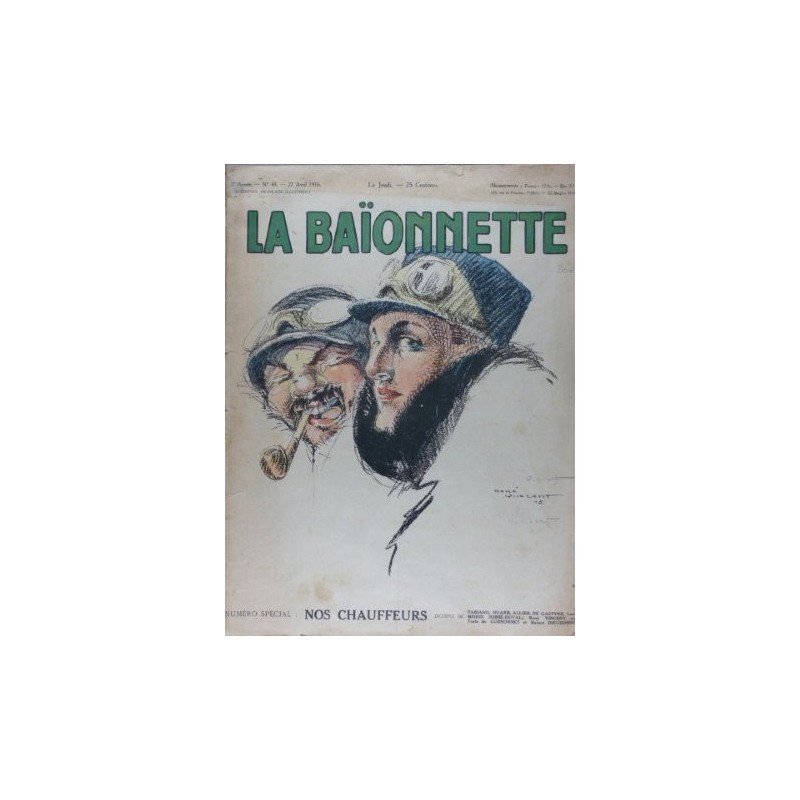La Baionnette, numéro spécial: Nos chauffeurs La Baionnette, numéro spécial: Nos chauffeurs