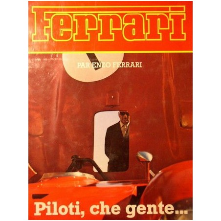 Ferrari Piloti che gente en français Ferrari Piloti che gente en français