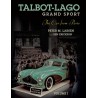 Talbot-Lago Grand Sport, The Car from Paris - Edition standard 600 exemplaires numérotés Talbot-Lago Grand Sport, The Car from Paris - Edition standard 600 exemplaires numérotés