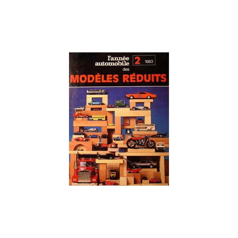 L'année automobile des modèles réduits n°2 1983
