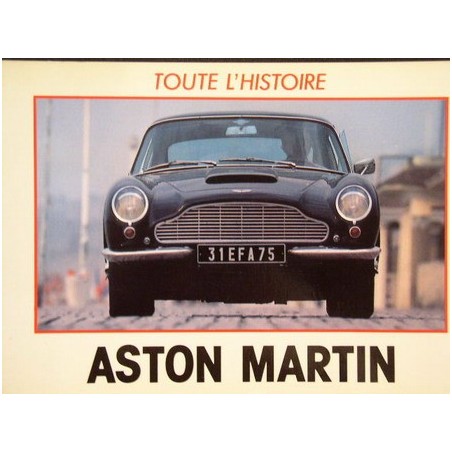 Aston Martin Toute l'histoire