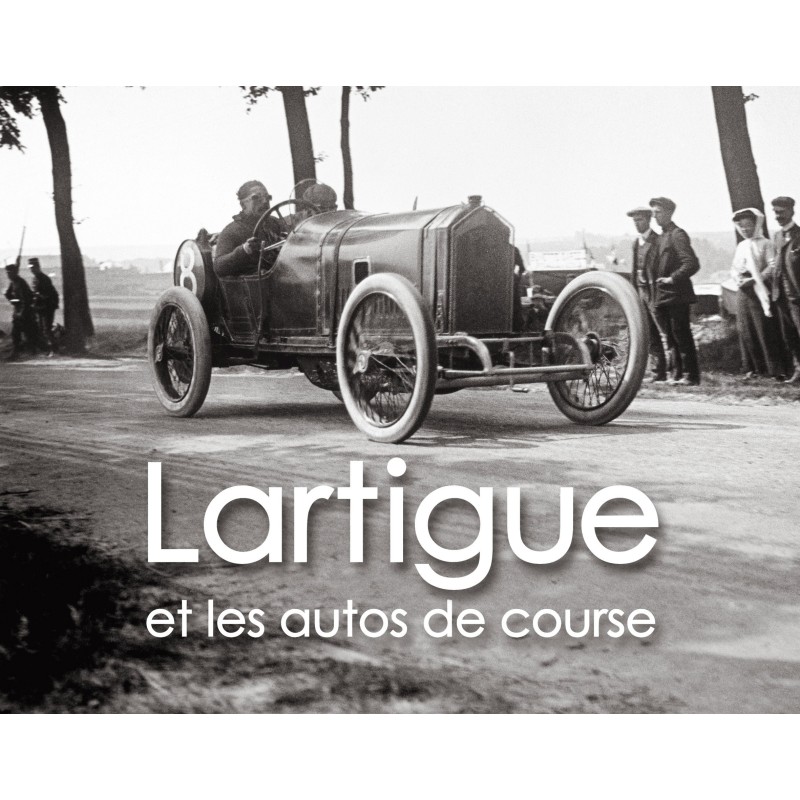 Lartigue et les autos de course