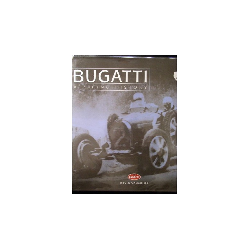 Bugatti A racing History