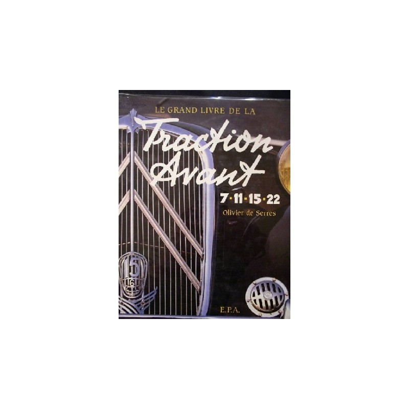 Citroen Traction Avant 7-11-15-22 Le grand livre
