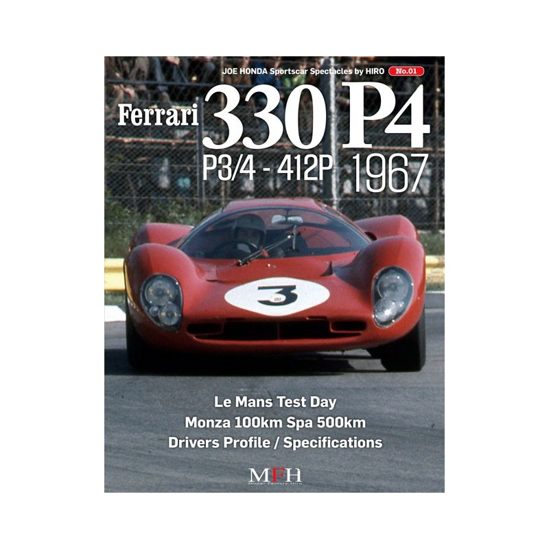 Sportscar Spectacles by Hiro N° 1: Ferrari 330 P4 P3/P4 412P 1967