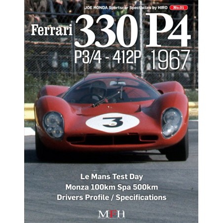 Sportscar Spectacles by Hiro N° 1: Ferrari 330 P4 P3/4-412P 1967 Sportscar Spectacles by Hiro N° 1: Ferrari 330 P4 P3/4-412P 1967