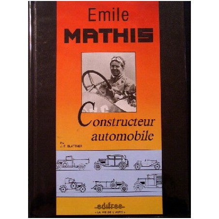 Emile Mathis Constructeur automobile