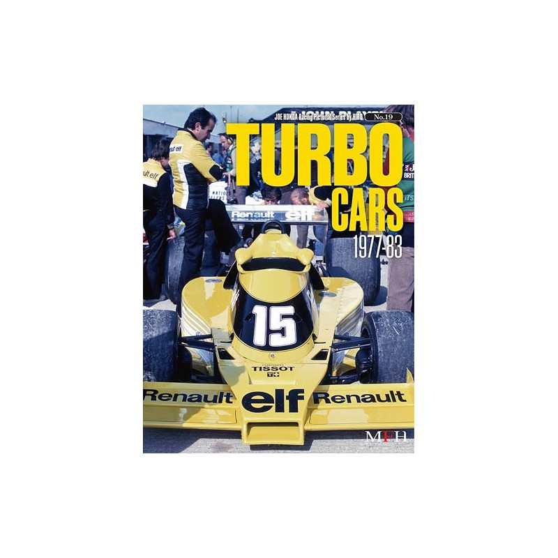 Racing Pictorial Series by Hiro N° 19 Turbo Cars 1977-83 Racing Pictorial Series by Hiro N° 19 Turbo Cars 1977-83