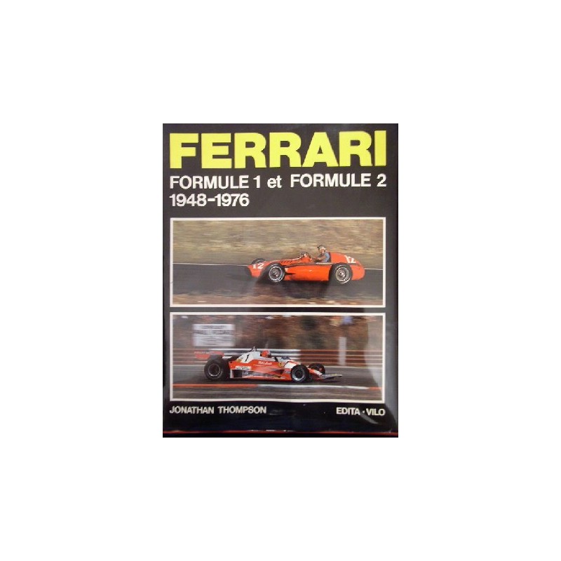 FERRARI Formule 1 et 2 1948-1976