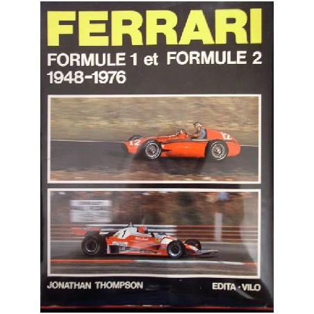 FERRARI Formule 1 et 2 1948-1976 FERRARI Formule 1 et 2 1948-1976