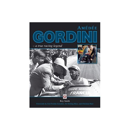 Amédée Gordini – A true racing legend