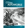 Histoire mondiale de la course automobile 1894 - 1914 tome 1