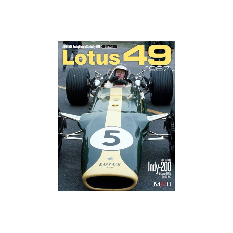 Racing Pictorial Series by HIRO No.26 : Lotus 49 1967. also featuring Indy-200 in Japan 1966 & Pau F2 1967
