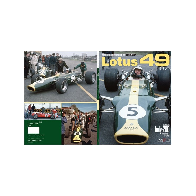 Racing Pictorial Series by HIRO No.26 : Lotus 49 1967. also featuring Indy-200 in Japan 1966 & Pau F2 1967