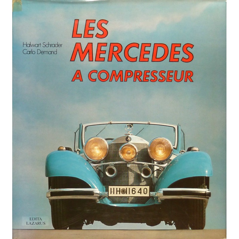 Les Mercedes à compresseur