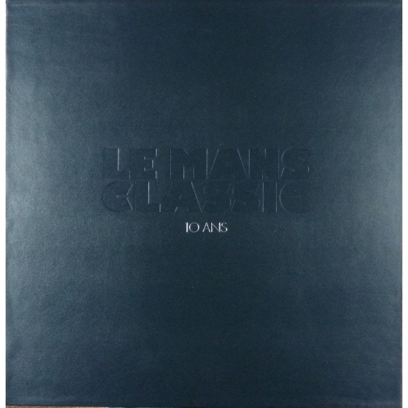 Le Mans Classic 10 ans