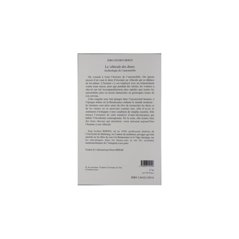 Le véhicule des dieux - Archéologie de l'automobile