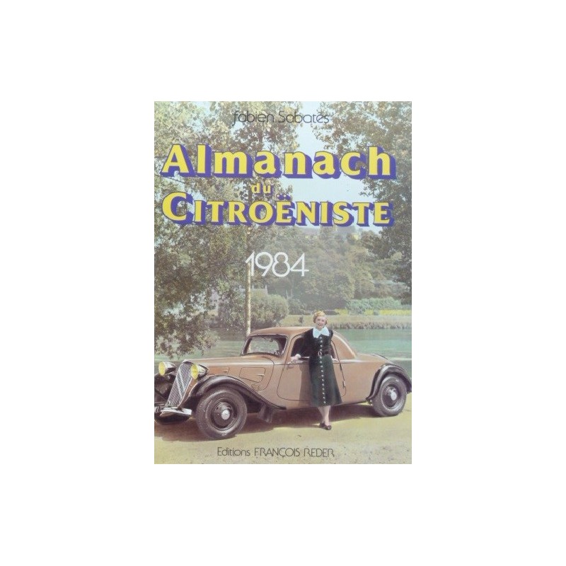 Almanach du Citroëniste 1984