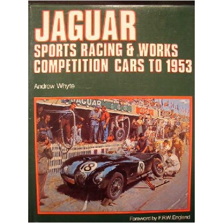 Jaguar sports racing & Works competition cars to 1953