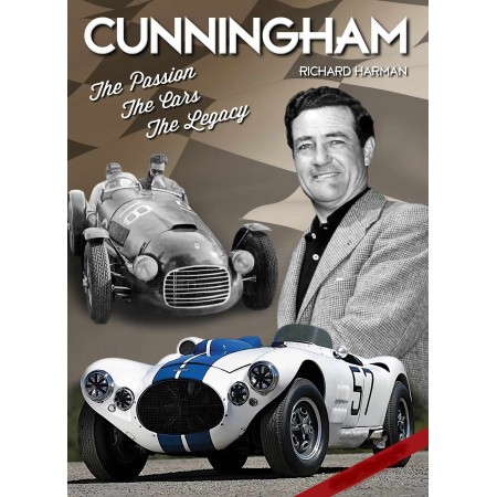 Cunningham - The  passion, the cars, the legacy