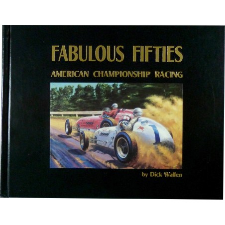 Fabulous Fifties: American Championship Racing Fabulous Fifties: American Championship Racing