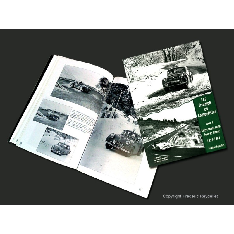 Triumph Rallye de Monte Carlo et Tour de France auto  Les Triumph en compétition tome 3