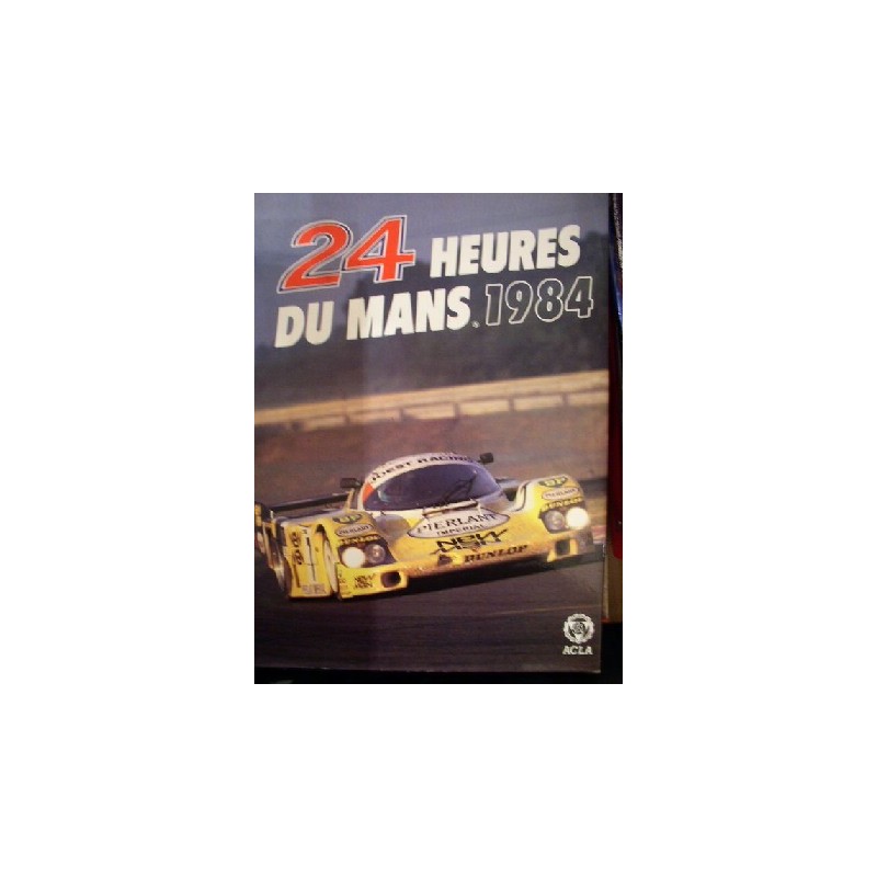 Annuel 24 heures du Mans 1984