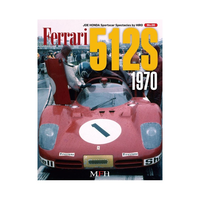 Sportscar Spectacles by Hiro N° 05: Ferrari 512S 1970