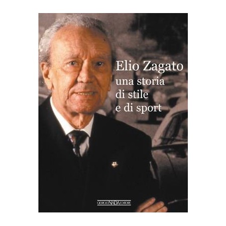  Elio Zagato, storie di corse e non solo