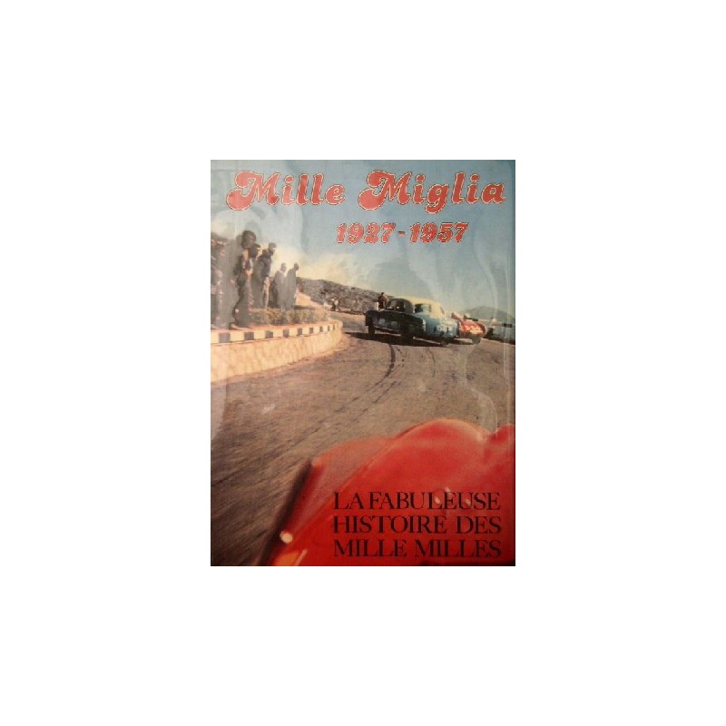 洋書 Mille Miglia story 1927-1957 Mille Miglia Story 1927-1957 | Motoring Books | Chaters