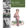 r Bob - The Life and Times of Bob Gerard