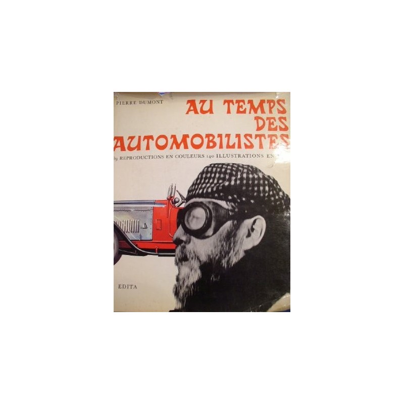 Au temps des automobilistes Au temps des automobilistes