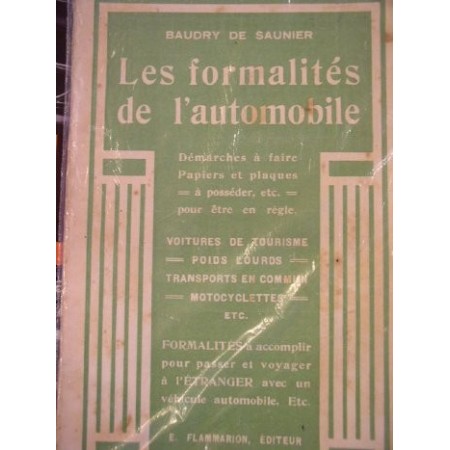 Les formalités de l'automobile (papiers, plaques, voyages)