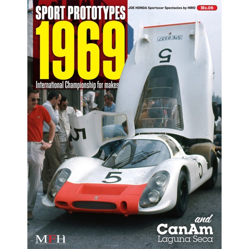 Sportscar Spectacles by HIRO No.06 : Sport Prototypes 1969 International Championship for makes