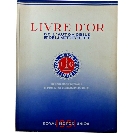 Livre d'or de l'automobile et de la motocyclette 1951 Livre d'or de l'automobile et de la motocyclette 1951