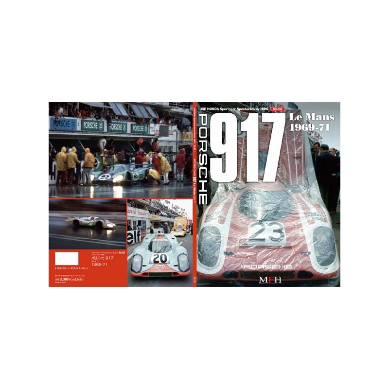 Sportscar Spectacles by Hiro N° 03: Porsche 917, Le Mans 1969-71