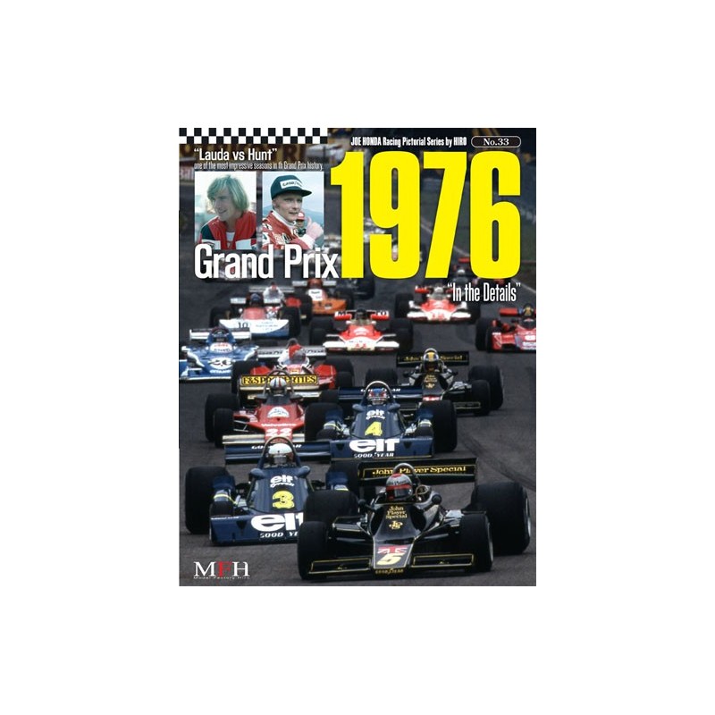Racing Pictorial Series by Hiro N°33: Grand Prix 1976 "In Details"