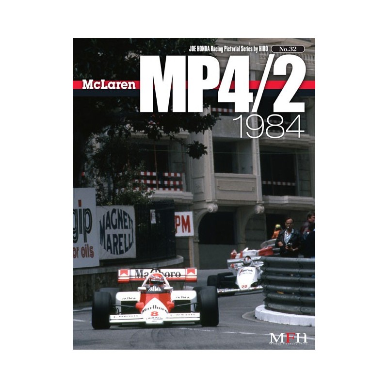 McLaren MP 4/2 1984 Racing Pictorial Series by HIRO MFH Book NO32